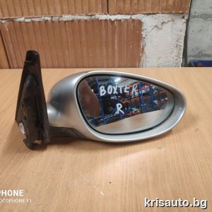 Дясно огледало Porsche Boxter /  Порше Бокстер